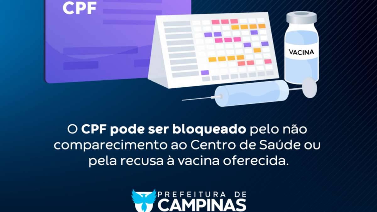 Prefeitura De Campinas Ameaça Bloquear CPF De Cidadãos Que Não Receberem Vacina