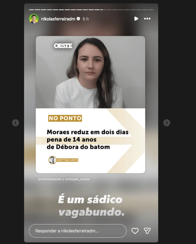 Nikolas Ferreira ataca Alexandre de Moraes e o chama de "sádico vagabundo" após decisão sobre Débora do Batom